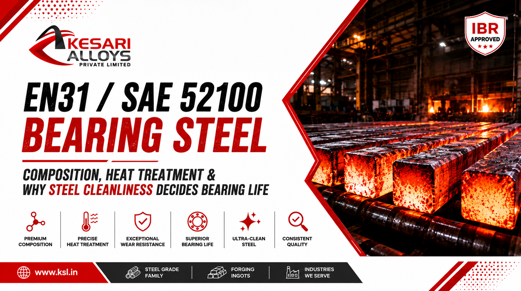 EN31 SAE 52100 bearing steel composition heat treatment and steel cleanliness